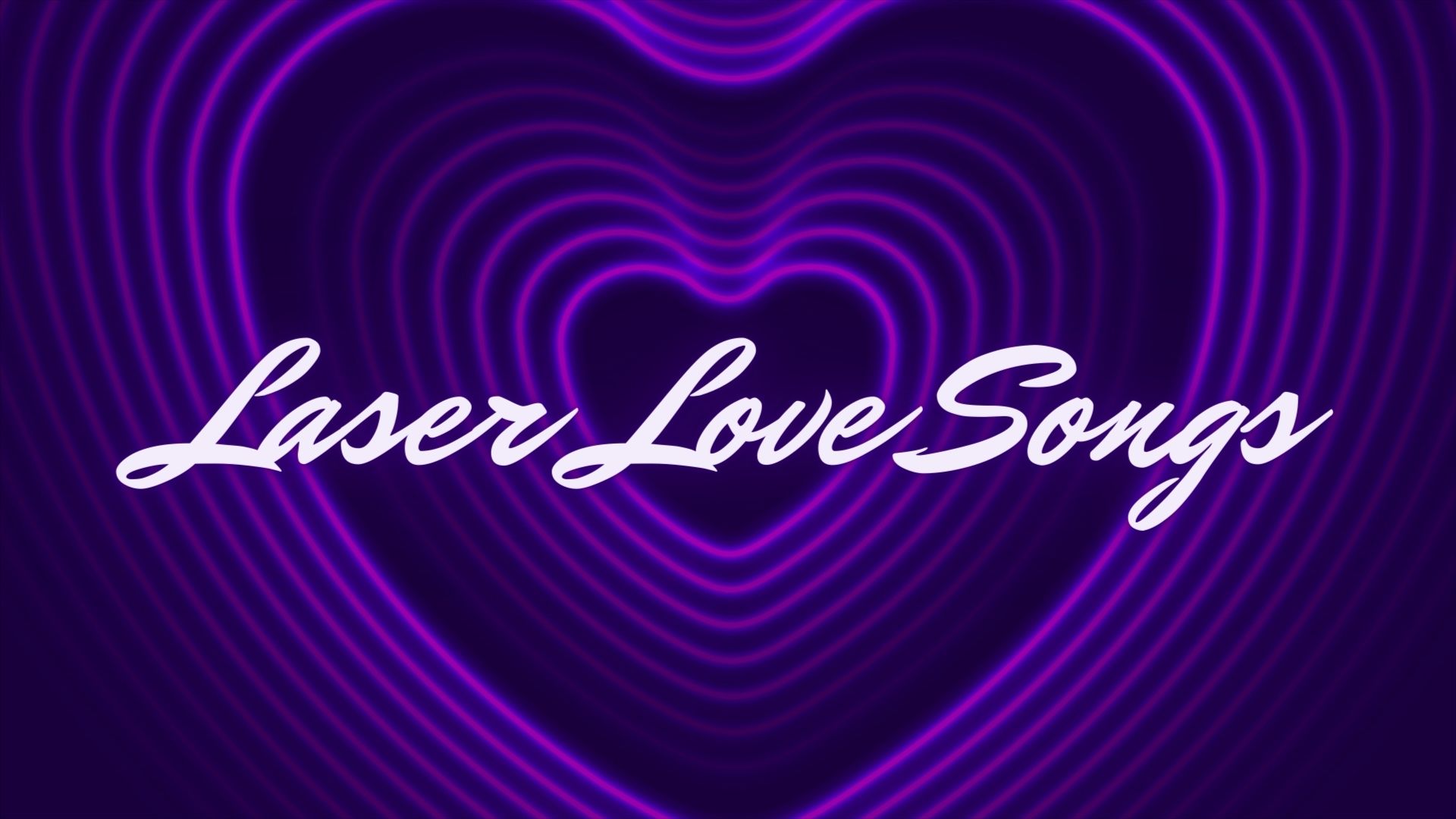 Laser Love Songs